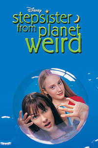 Stepsister from Planet Weird - Poster