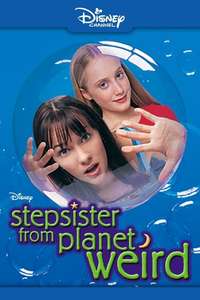 Stepsister from Planet Weird - Poster