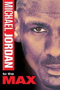 Michael Jordan to the Max - Poster