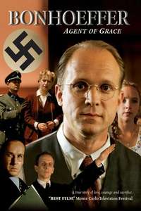 Bonhoeffer: Agent of Grace - Poster