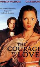 The Courage to Love