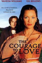 The Courage to Love