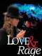 Love & Rage