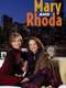 Mary and Rhoda