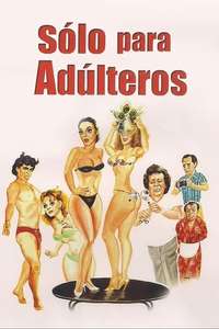 Sólo Para Adúlteros - Poster