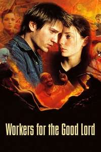 Workers for the Good Lord - Poster