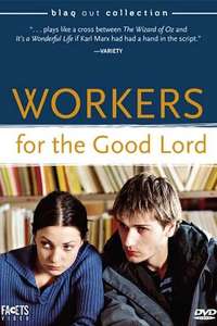 Workers for the Good Lord - Poster