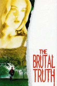 The Brutal Truth - Poster