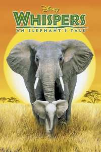 Whispers: An Elephant Tale - Posters