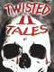 Twisted Tales 2