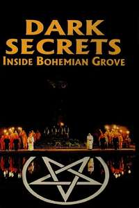 Dark Secrets: Inside Bohemian Grove - Poster