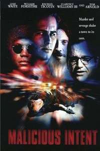 Malicious Intent - Poster