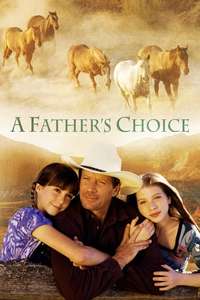 A Father's Choice - Poster