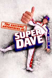 The Extreme Adventures of Super Dave - Poster