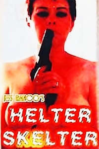 Helter Skelter - Poster
