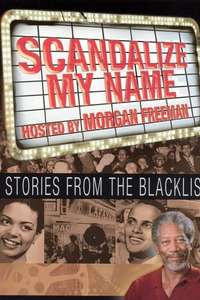 Scandalize My Name: Stories from the Blacklist - Poster