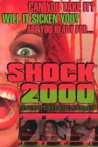 Shock 2000: Snuff Perversions Part II - Poster
