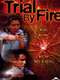 Trial By Fire: A North of 60 Mystery