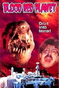 Blood Red Planet - Poster