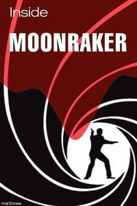 Inside 'Moonraker' - Poster