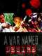 A War Named Desire