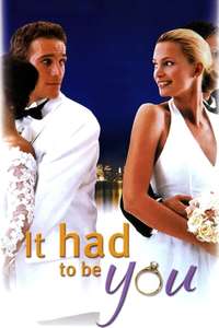 It Had to Be You - Poster