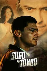 Sugo ng Tondo - Poster