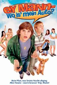Dude  Where's My Car? - Poster