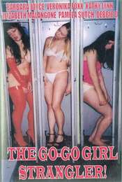 The Go-Go Girl Strangler!