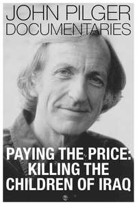 Paying the Price: Killing the Children of Iraq - Poster