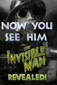 Now You See Him: The Invisible Man Revealed! - Poster