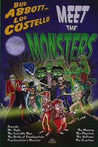 Bud Abbott and Lou Costello Meet the Monsters! - Poster