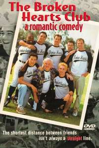 The Broken Hearts Club: A Romantic Comedy - Poster