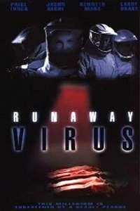 Runaway Virus - Poster