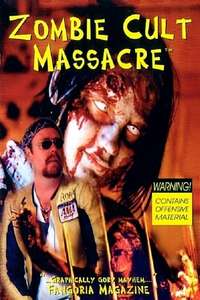 Zombie Cult Massacre - Poster