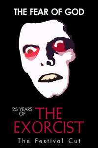 The Fear of God: 25 Years of The Exorcist - Poster