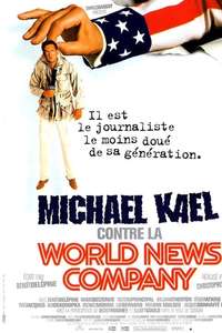 Michael Kael contre la World News Company - Poster