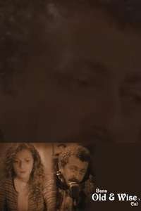 Bana Old and Wise'ı Çal - Poster