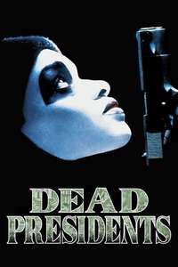 Dead Presidents - Poster