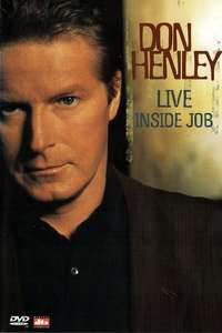Don Henley: Live Inside Job - Poster