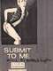 Submit to Me