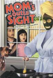 Mom's Outta Sight