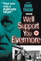 We'll Support You Evermore