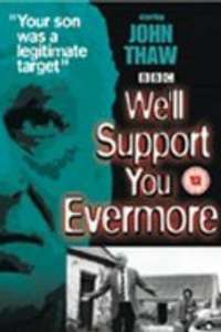 We'll Support You Evermore - Poster