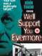 We'll Support You Evermore