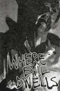 Where Evil Dwells - Poster