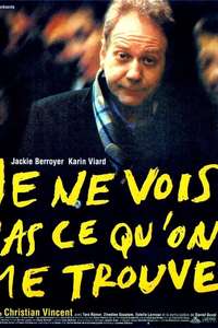 Je ne vois pas ce qu'on me trouve - Poster