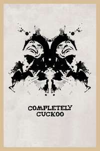 Completely Cuckoo - Poster