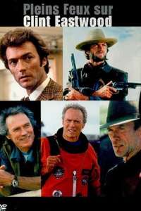 Clint Eastwood: Out of the Shadows - Poster