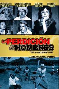 La perdición de los hombres - Poster